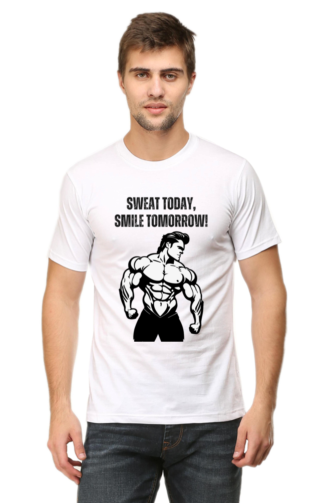"Sweat Today, Smile Tomorrow" - Gym Tshirt for Men and Women