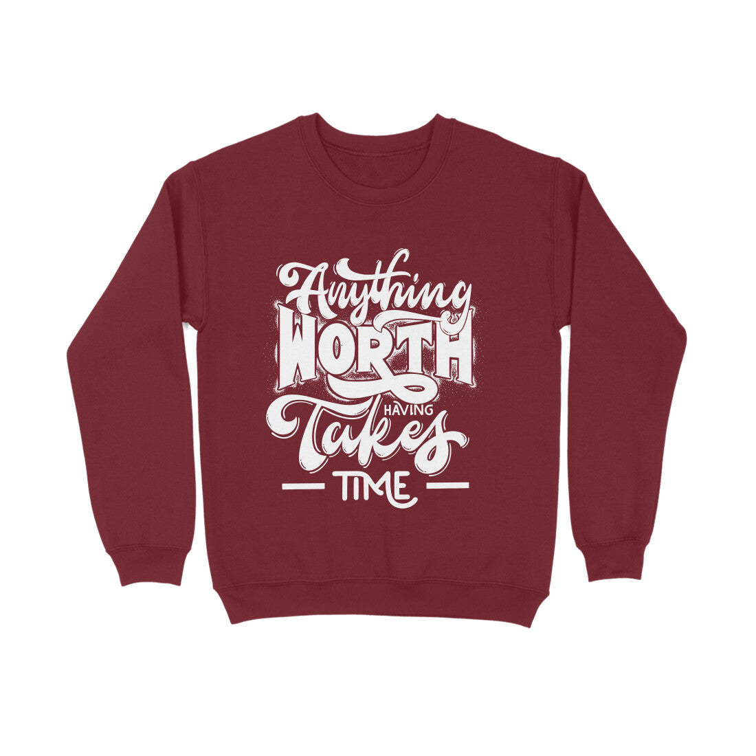 Anything Worth Having Takes Time" Printed Black Sweatshirt for Men – Premium Cotton Comfort