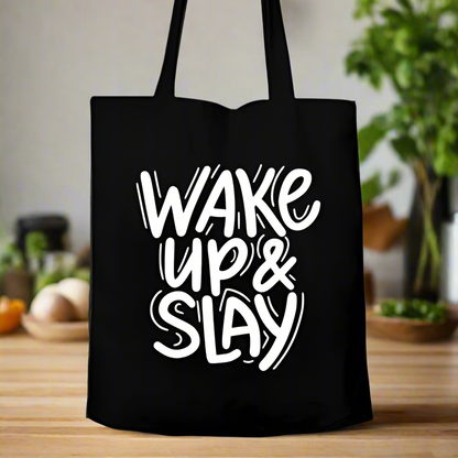 tote bag black wake up and slay 