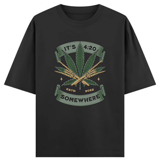 "It's 4:20 Somewhere" - Oversized Premium T-Shirt