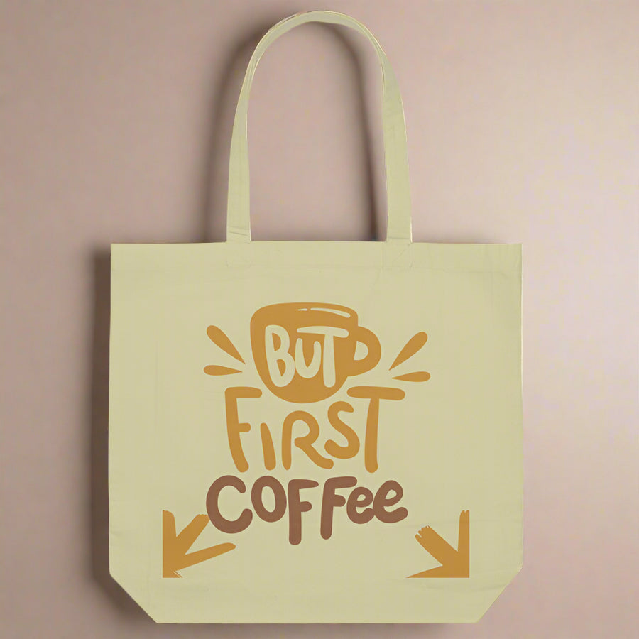 "But First Coffee" Tote Bag - Minimalist Design — front print